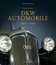 DKW Automobile: 1907 1945