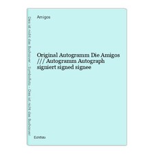 Original Autogramm Die Amigos  /// Autogramm Autograph signiert signed si 315555