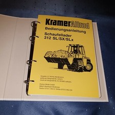 Für Radlader Kramer Radlader 312SL, 312SX,312SLx Bedienungsanleitung, GEBRAUCHT