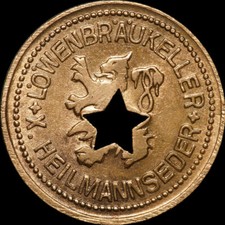 BIERMARKE: Kupfer-Marke. LÖWENBRÄUKELLER X. HEILMANNSEDER MÜNCHEN / BAYERN.