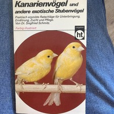 Kanarienvögel und andere