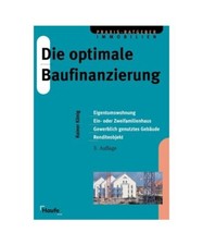 Die optimale Baufinanzierung