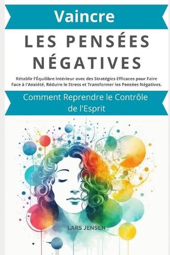 Vaincre les penses ngatives - les,