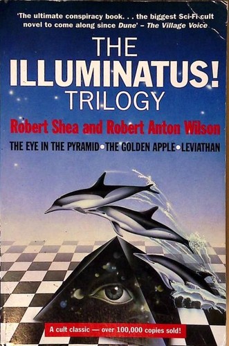 The illuminatus trilogy - trilogy:,