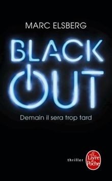 Black out demain - demain, sera