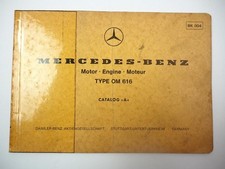 Mercedes Benz OM 616 Motor MB 100D Unimog 1975 Ersatzteilliste Bildkatalog
