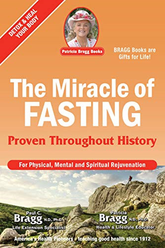 The miracle fasting proven - the, fasting: