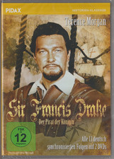 Sir Francis Drake - Der Pirat