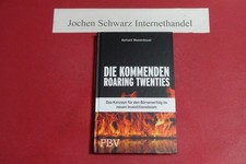 Die kommenden Roaring Twenties