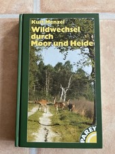 Wildwechsel durch Moor und Heide Kurt Menzel Paul parey Verlag Buch Jagd