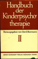 Handbuch der Kinderpsychotherapie Band II Mit 9 Abbildungen im Text und 14 Abbil
