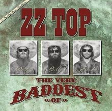 The very baddest - very, top
