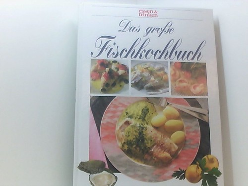 Das grosse fischkochbuch - das,