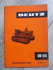 Deutz Raupenschlepper DR100 Bedienungsanleitung