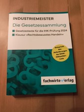 Industriemeister - Die Gesetzessammlung 2024