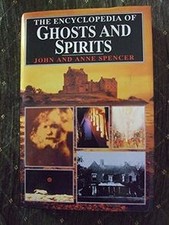 The Encyclopedia of Ghosts and