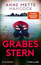 Grabesstern von  Anne Mette Hancock ( Heloise-Kaldan-Serie, Band 3 )