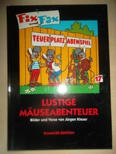 Fix und Fax 17 "Lustige Mäuseabenteuer" Sammler-Edition (Jürgen Kieser) sehr gut