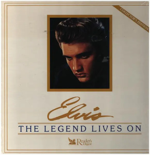 Elvis presley the legend - presley, lives