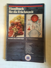 Handbuch für die Früchtezeit