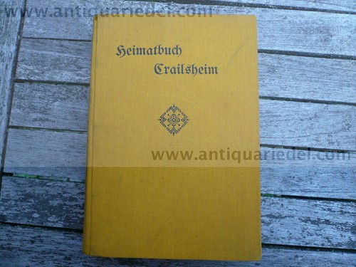 Crailsheim heimatbuch baier - crailsheim-heimatbuch,,