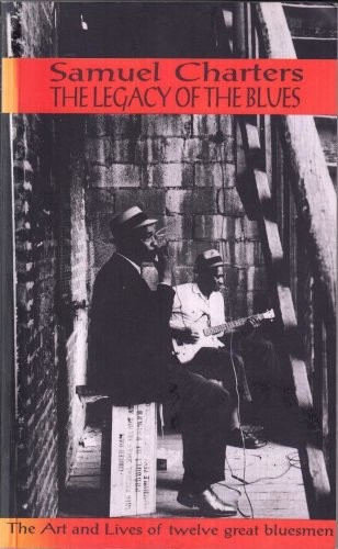 The legacy blues - legacy, a