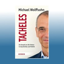 Tacheles michael wolffsohn - michael,