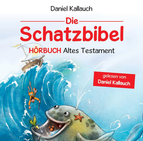 Die schatzbibel hörbuch - die,