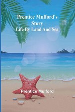 Prentice Mulford | Prentice
