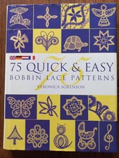 Klöppelbuch 75 Quick & Easy Bobbin Lace Patterns