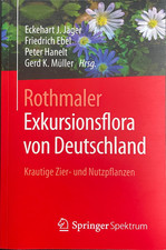 Rothmaler Exkursionsflora von Deutschland Krautige Zier- Nutzpflanzen Neuwertig