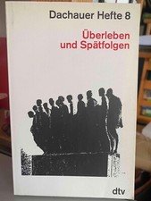 Dachauer Hefte 8 - Überleben