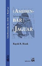 Der Ameisenbär und der Jaguar - Sind sie unser Schick... | Buch | Zustand sehr gut
