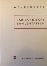 Wendehorst Bautechnische Zahlentafeln von 1964 Bestzustand