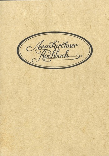 Aunkirchner kochbuch auf 333 - aunkirchner,