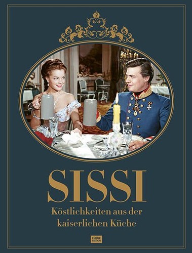 Sissi köstlichkeiten aus der - köstlichkeiten,