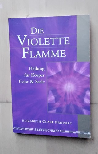Die violette flamme heilung - |,