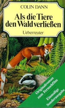 als tiere wald verließen