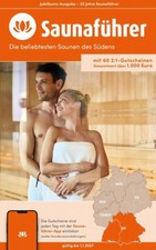 Süden Saunaführer - Die 60 beliebtesten Saunen für den Süden (Baden-Württemberg