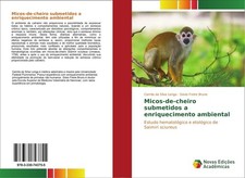 Micos-de-cheiro submetidos a