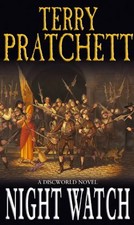 Night Watch. A Discworld Novel. - Terry Pratchett