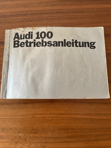 Audi 100 betriebsanleitung - audi,
