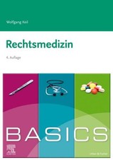 BASICS Rechtsmedizin Keil