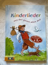 Kinderlieder: aus der guten alten Zeit | Buch | Zustand sehr gut