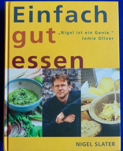 Nigel slater einfach gut - slater:,