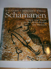 Schamanen. Trance und Magie in der Höhlenkunst der Steinzeit | Jean Clottes