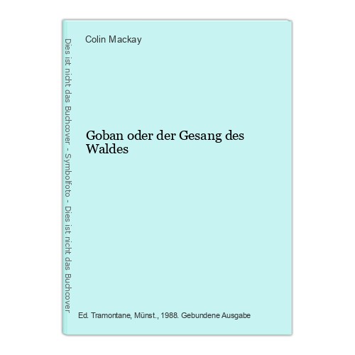 Goban oder der gesang des - oder,