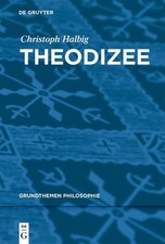 Theodizee Christoph Halbig