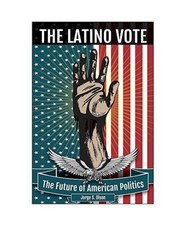 The Latino Vote: The Future of