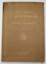 1911 Pharmazie Apotheke Joh. Karl König`s Warenlexikon für den Verkehr